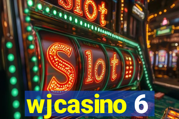 wjcasino 6